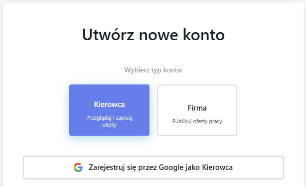 Wybór typu konta Kierowca lub Firma i przycisk Google